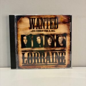 LORRAINE - WANTED FOR CRIMES OF ROCK AND ROLL