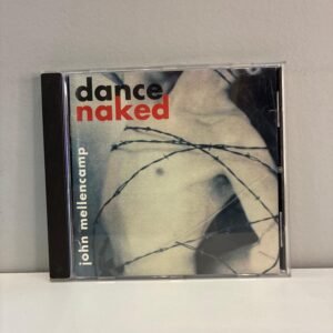 JOHN MELLENCAMP - DANCE NAKED
