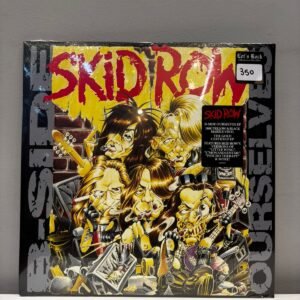 SKID ROW - B-SIDE OURSELVES