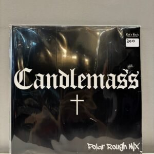 CANDLEMASS - POLAR ROUGH MIX