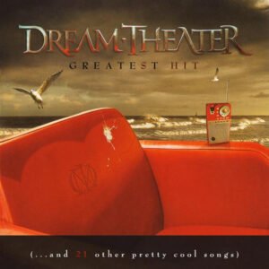 DREAM THEATER - GREATEST HITS