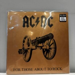 AC/DC - FOR THOSE ABOUT TO ROCK