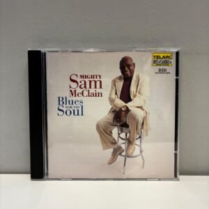 MIGHTY SAM MCCLAIN - BLUES FOR THE SOUL