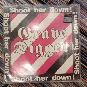 GRAVE DIGGER - SHOOT HER DOWN!