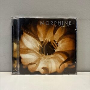 MORPHINE - THE NIGHT