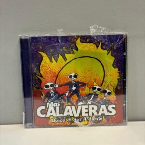 MAS CALAVERAS - DESDE EL SOL ARDIENTE