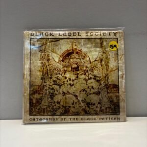 BLACK LABEL SOCIETY - CATACOMBS OF THE BLACK VATICAN