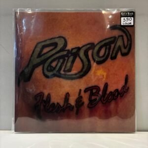 POISON - FLESH & BLOOD (COLOR)