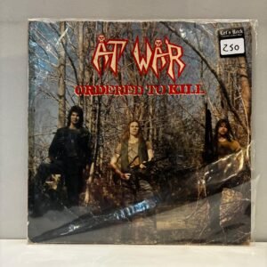AT WAR - ORDERED TO KILL