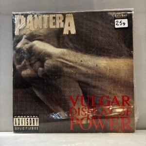 PANTERA - VULGAR DISPLAY OF POWER
