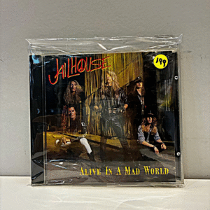 JAILHOUSE - ALIVE IN A MAD WORLD