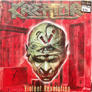KREATOR - VIOLENT REVOLUTION (FIRST PRESS)