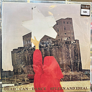 DEAD CAN DANCE - SPLEEN AND IDEAL