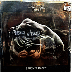 CELTIC FROST - I WON'T DANCE