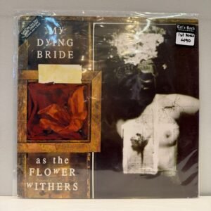 MY DYING BRIDE - AS THE FLOWERS WITHERS