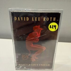 DAVID LEE ROTH - A LITTLE AIN'T ENOUGH