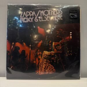 ZAPPA MOTHERS - ROXY & ELSEWHERE
