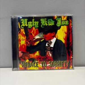 UGLY KID JOE - MENACE TO SOBRIETY