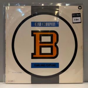 BAD COMPANY - FAME AND FORTUNE