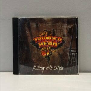 THUNDERHEAD - KILLING WITH STYLE