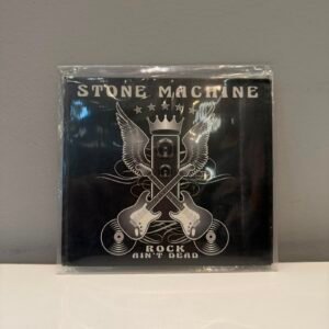 STONE MACHINE - ROCK AI'NT DEAD