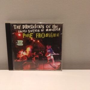 THE PRESIDENTS OF THE UNITED STATES OF AMERICA - PURE FROSTING