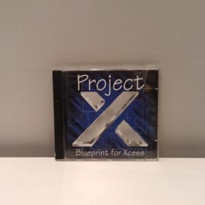 PROJECT X - BLUEPRINT FOR XCESS
