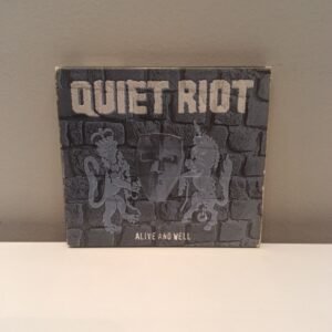 QUIET RIOT - ALIVE AND WELL
