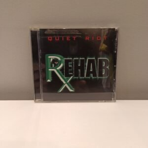 QUIET RIOT - REHAB