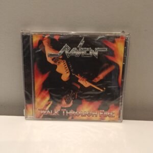 RAVEN - WALK THROUGH FIRE