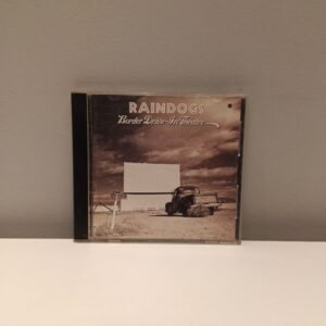 RAINDOGS - BORDER DRIVE-IN THEATRE
