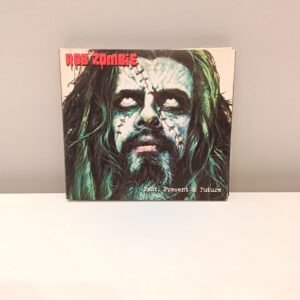 ROB ZOMBIE - PAST, PRESENT & FUTURE