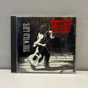 SLAUGHTER - THE WILD LIFE