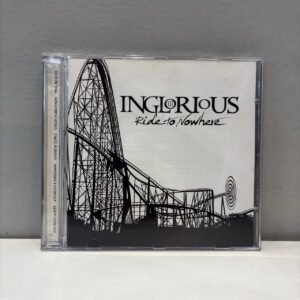 INGLORIOUS - RIDE TO NOWHERE