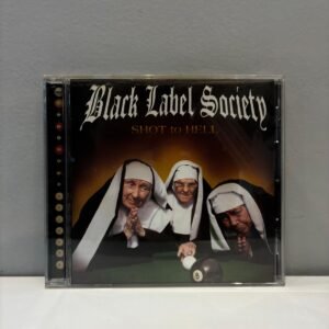 BLACK LABEL SOCIETY - SHOT TO HELL