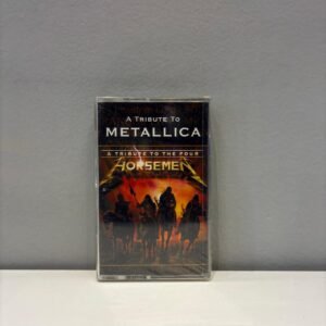 METALLICA - A TRIBUTE TO THE FOUR HORSEMEN