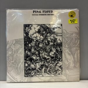 PINK FLOYD - GENTLE STIRRING SOUNDS