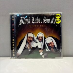 BLACK LABEL SOCIETY - SHOT TO HELL
