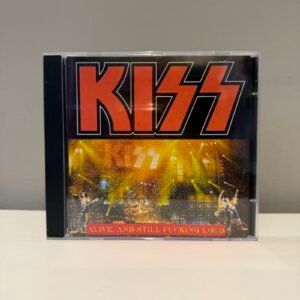 KISS - ALIVE AND STILL FUCKING LOUD