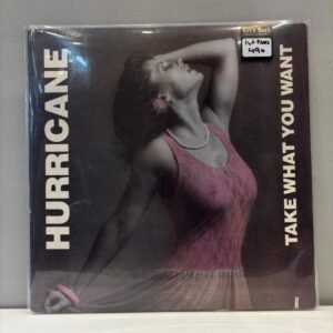 HURRICANE - TAKE WHAT YOU WANT