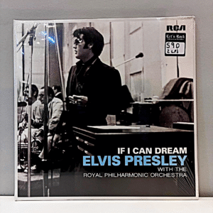 ELVIS PRESLEY - IF I CAN DREAM: ELVIS WITH THE ROYAL PHILARMONIC ORCHESTRA