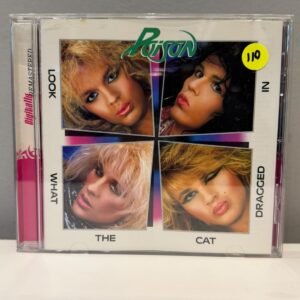 POISON - LOOK WHAT THE CAT DRAGGED IN