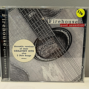 FIREHOUSE - GOOD ACOUSTICS