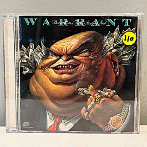 WARRANT - DIRTY ROTTEN FILTHY STINKING RICH