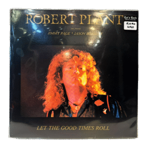 ROBERT PLANT - LET THE GOOD TIMES ROLL